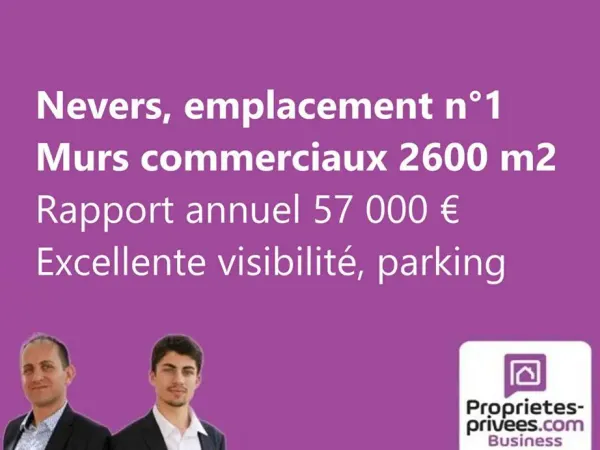 NEVERS, EMPLACEMENT N°1 - MURS COMMERCIAUX 2600 M2