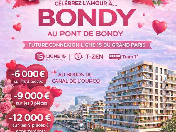--NOUVEAU : OFFRE DE LANCEMENT !! SECTEUR GRAND PARIS : PONT DE BONDY/ BORD DU CANAL/ TVA 5.5% 