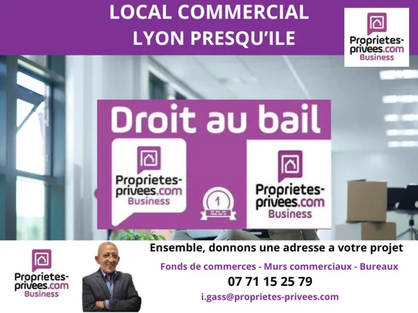 69001 LYON - CESSION DE BAIL, LOCAL COMMERCIAL 45 M² 