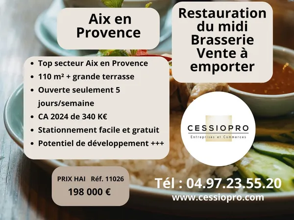 Affaire du Midi, Restauration du Midi, Brasserie, VAE + terrasse, Top secteur AIX EN PROVENCE, 