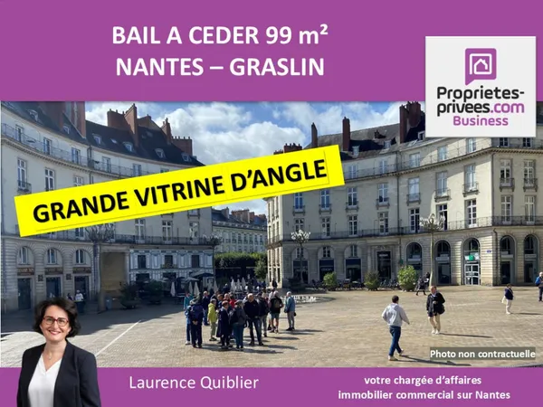 44000 NANTES, QUARTIER GRASLIN - BAIL A CEDER, LOCAL COMMERCIAL 99 m² 