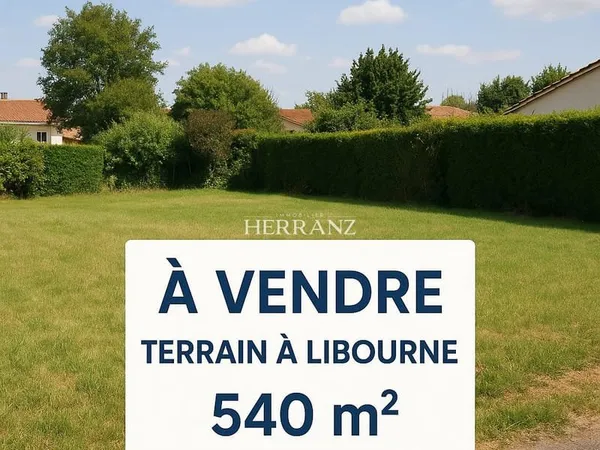 Terrain constructible 540 m2 Quartier Condat à Libourne