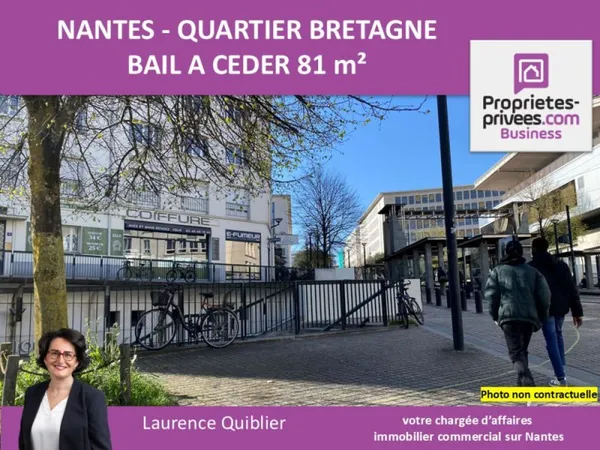 44000 NANTES - BAIL A CEDER, LOCAL 81 M² - QUARTIER BRETAGNE