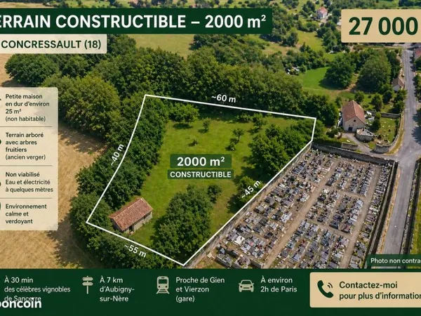 🏡 Terrain constructible 2000 m² - 27 000 - Concressault (18) 📍 À 30 min des célèbres vignobles de Sa