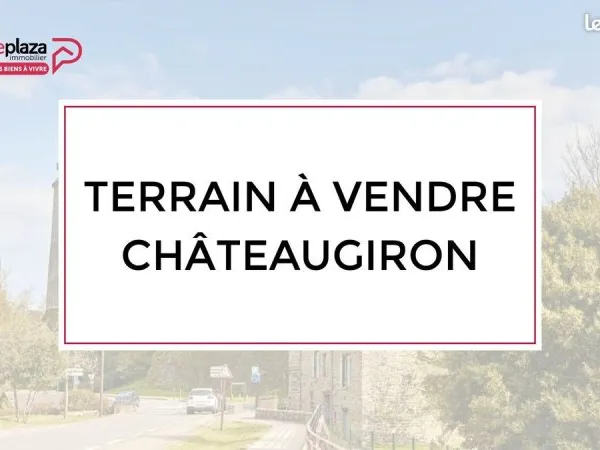 Terrain 1200 m² CHATEAUGIRON
