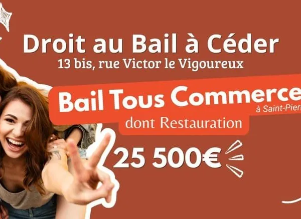A Céder Droit au Bail Tous Commerce dont RESTAURATION, 13 rue Victor Le Vigoureux à Saint-Pierre | 2