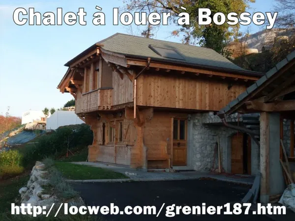 à Bossey un mignon chalet meublé - Le Grenier 187