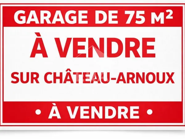 Garage de 75 m² sur la commune de Chateau Arnoux