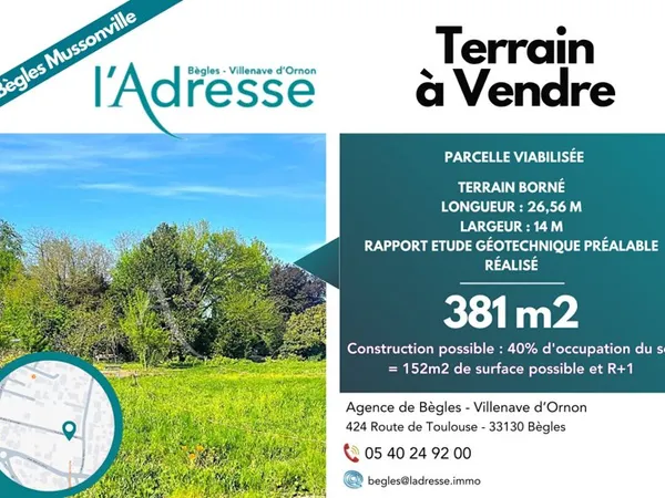 BEGLES : Terrain à bâtir 381m²