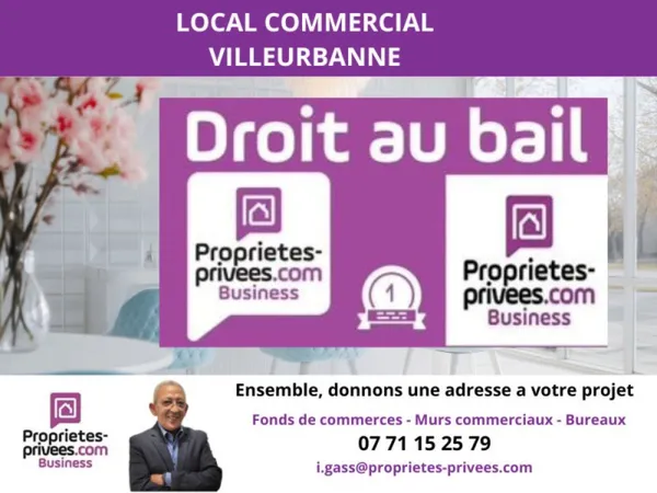 VILLEURBANNE - Cession de bail , local commercial 37 m²