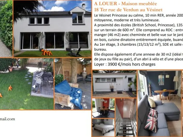 Loue Maison en meublée - 3 chambre, 135m² + annexe 30m² - Le Vésinet (78)