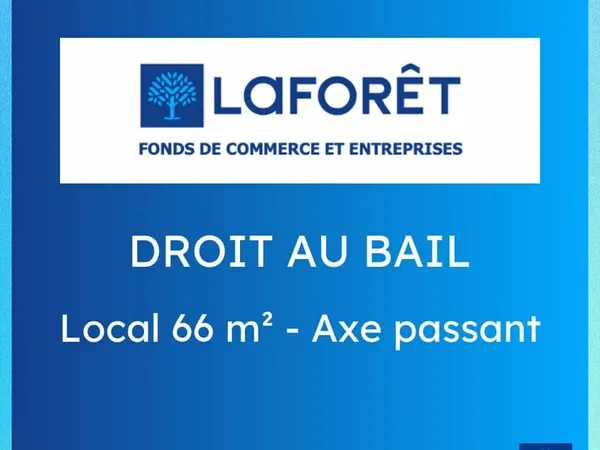 À VENDRE Droit au bail secteur recherché