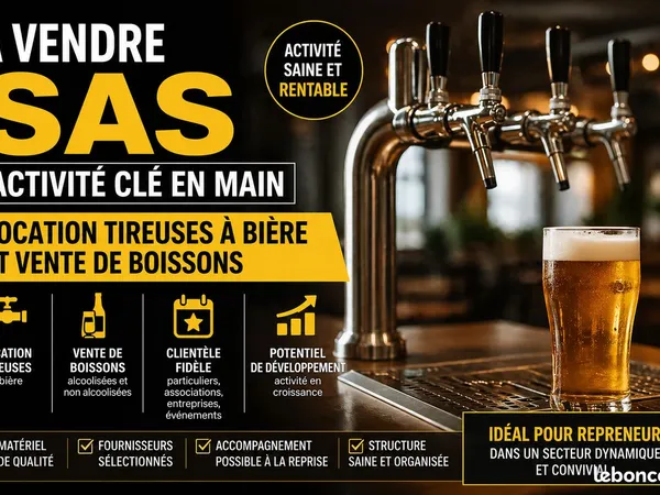 Vente sas - location tireuses à bière & vente de boissons - activité clé en main