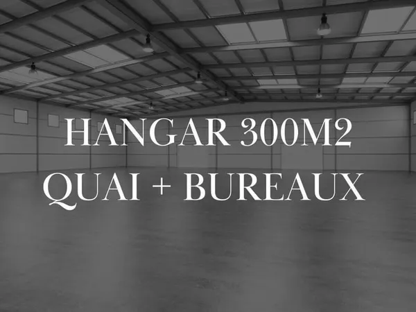 HANGAR 300M2 avec quai et bureau