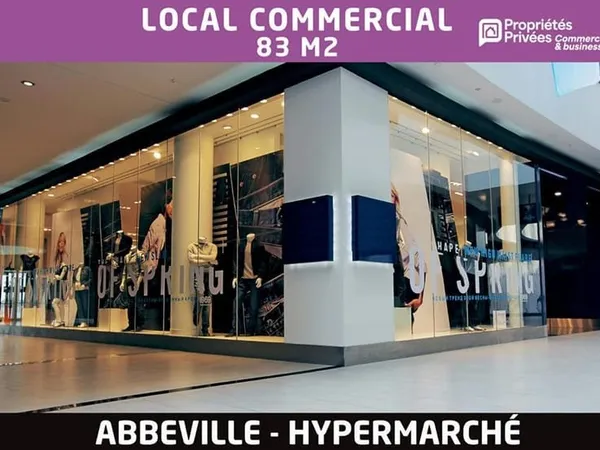 Local commercial 83 m2 - Hypermarché Abbeville