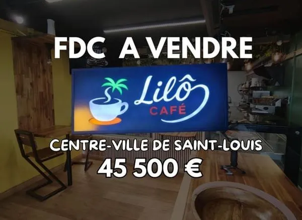 A VENDRE - SNACK CAFE LÎLO CAFE situé centre ville de Saint-Louis | 55 500€
