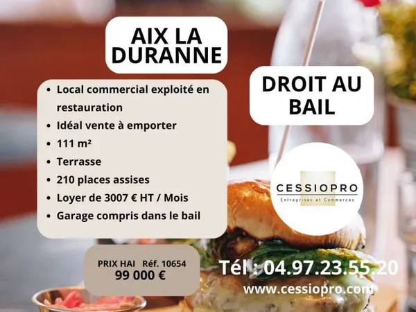 Cession de droit au bail Restaurant idéal Vente à Emporter Emplacement stratégique