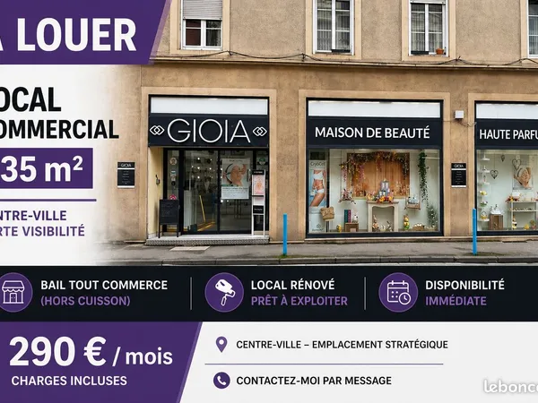 Bail commercial - Local 135 m² centre-ville Hayange