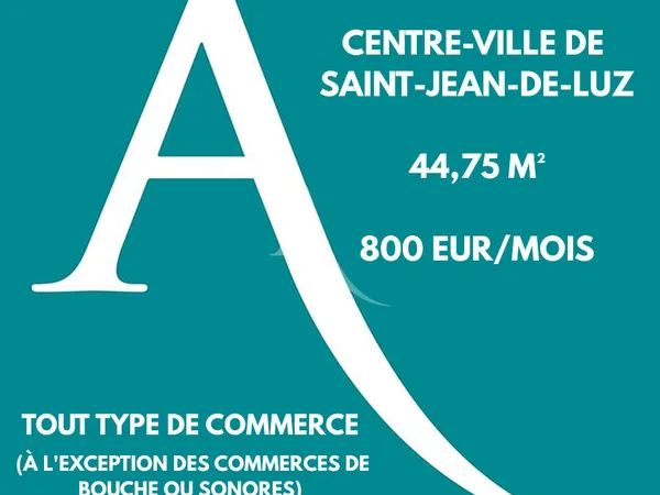 Droit au Bail - centre-ville de Saint Jean De Luz 45 m2