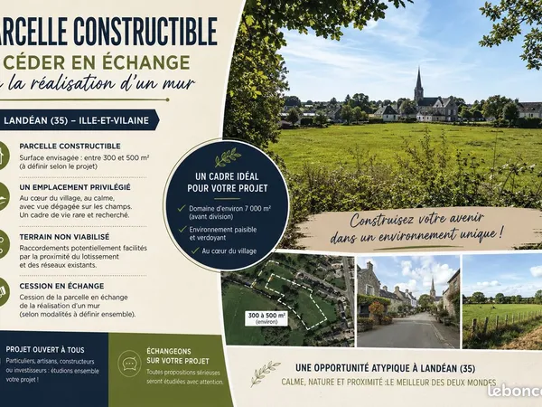 Parcelle constructible à céder en échange de la réalisation d'un mur