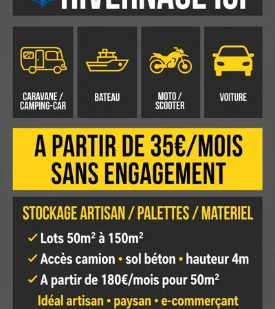 Hivernage + Box Stockage - Ouverture prochaine - Dès 35