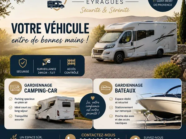 🚐☀️ GARDIENNAGE DE CAMPING-CARS À EYRAGUES ☀️🚐 Vous recherchez un emplacement sécurisé et pratique p