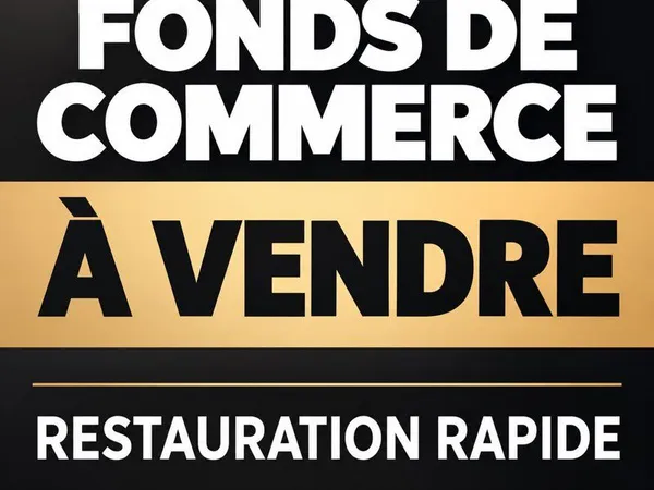 Fond de commerce restauration rapide