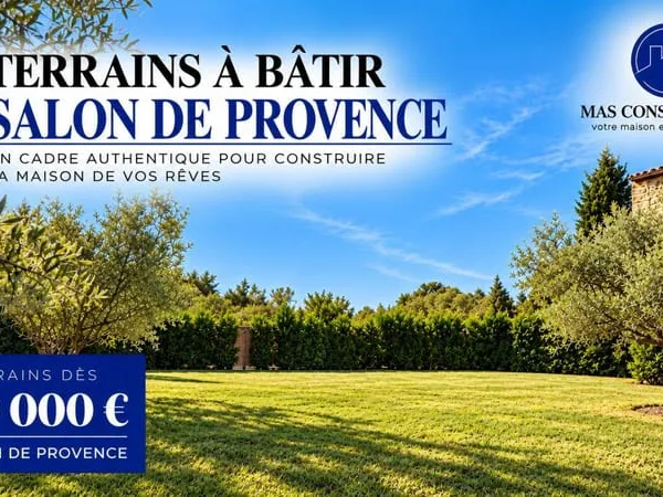 TERRAINS À BÂTIR À SALON DE PROVENCE DÈS 170 000€