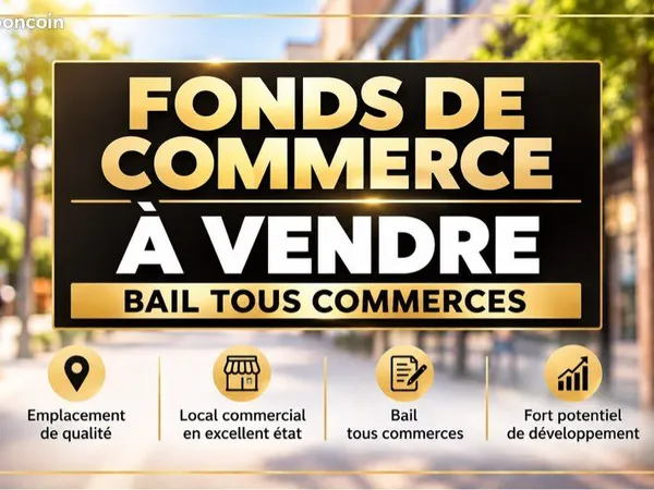 Fonds de commerce - Bail TOUS COMMERCES - Petit loyer - Colomiers