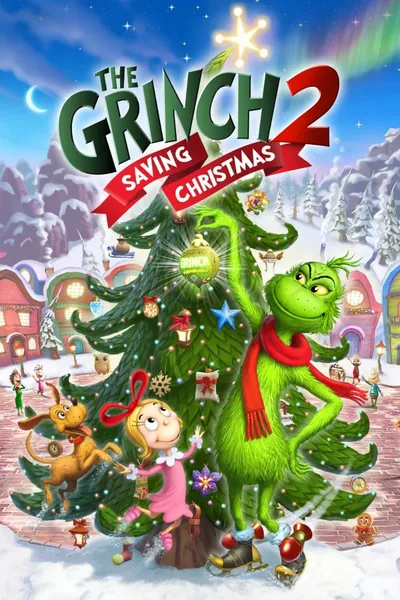 The Grinch 2: Saving Christmas