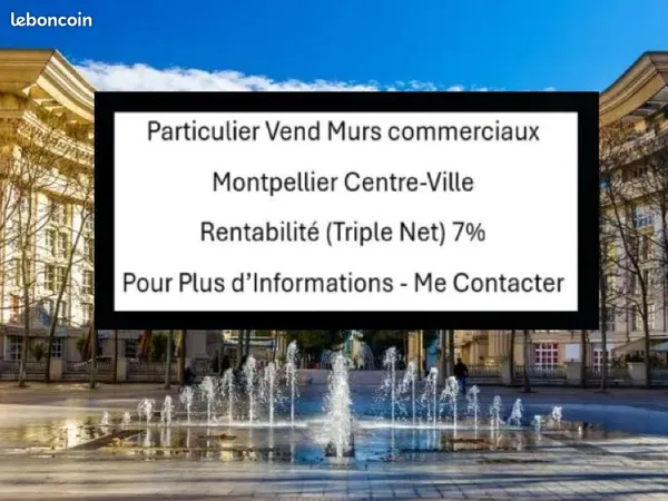 Particulier Vend Murs commerciaux - Montpellier Centre-Ville Rentabilité (Triple Net) 7% - Pour Plus