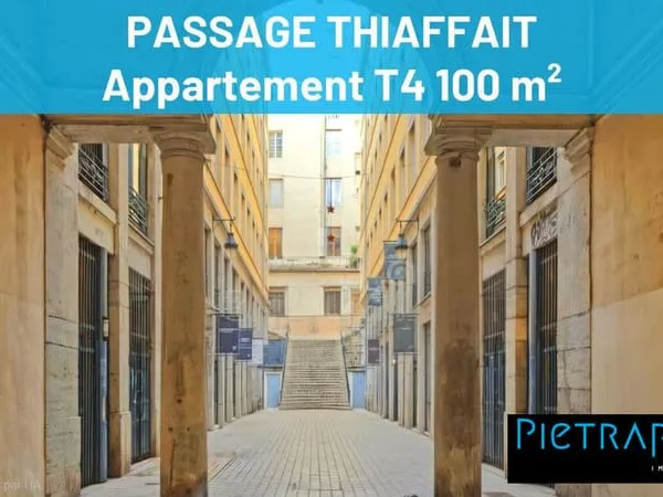PASSAGE THIAFFAIT - Appartement T4 100 m²