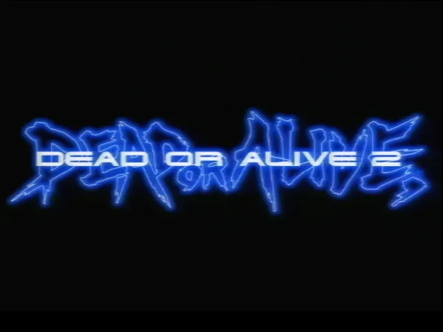 Dead or Alive