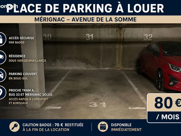 Place de parking souterraine sécurisée - Mérignac