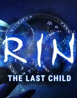 RIN: The Last Child