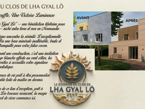 A DECOUVRIR -Le Domaine du Clos de "LHA GYAL LÔ" Un havre de paix contemporain et bioclimatique à se