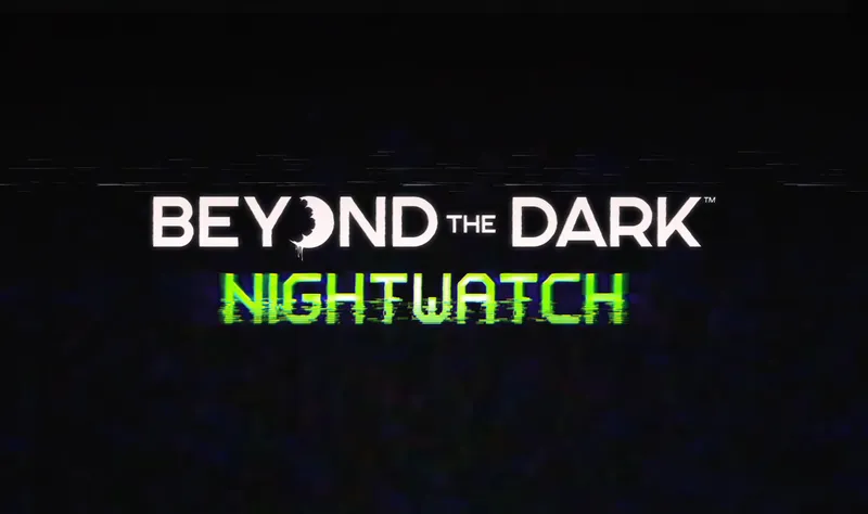 Beyond the Dark: Nightwatch ogłasza datę wydania na Switch 2