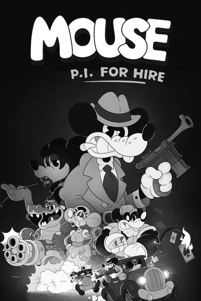 Mouse: P.I. For Hire