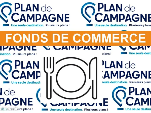 PLAN DE CAMPAGNE - cède RESTAURANT - N°1