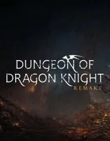 Dungeon of Dragon Knight Remake