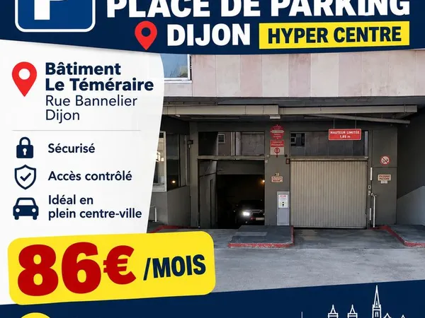 Parking sécurisé-Hyper-centre Dijon