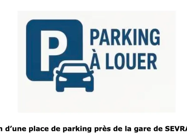 Location place de parking proche de la gare Sevran-Livry