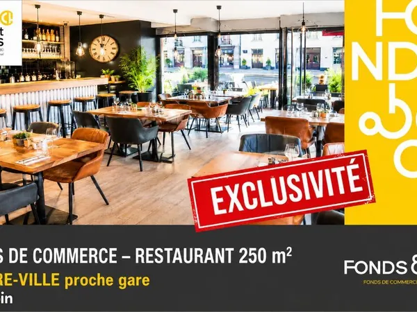 Fonds de commerce restaurant 250 m²