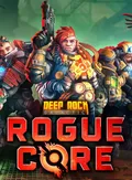 Deep Rock Galactic: Rogue Core
