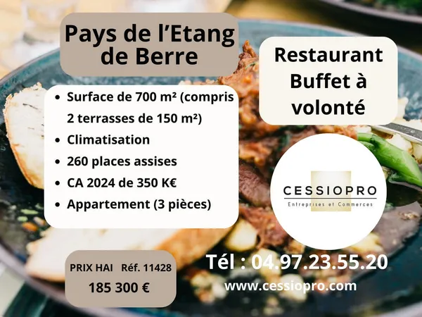 BAISSE DE PRIX - AFFAIRE A SAISIR RESTAURANT BUFFET A VOLONTE TRES GRANDE CAPACITE 700M2 AVEC DEUX T